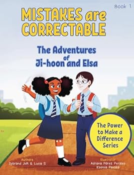 Hardcover Mistakes are Correctable (The Adventures of Ji-hoon and Elsa) Book 1: - A Christian Book about Diversity, Saying Sorry and Forgiveness (The Power to Make a Difference) Book