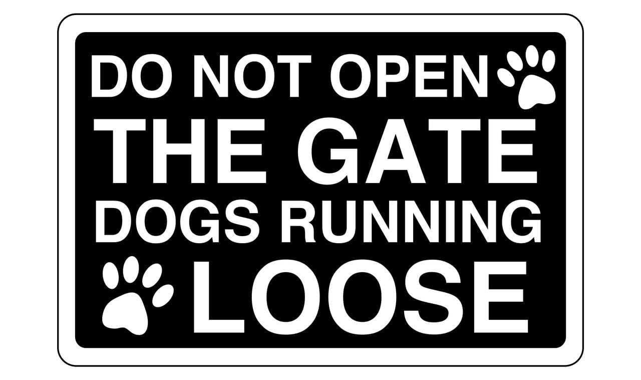 Do not open the gate dogs running loose sign - 3mm Aluminum Dibond high-visibility and durability for indoor/outdoor usage (200mm x 150mm) Ensures Safety Within 5m Viewing Distance.
