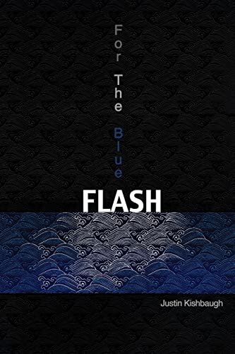 For the Blue Flash