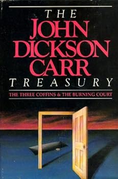 Hardcover The John Dickson Carr Treasury The Three Coffins, The Burning Court Book