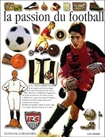 La passion du football 2070574695 Book Cover