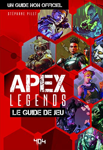 Télécharger Apex Legends - Le guide de jeu Livre eBook France