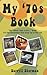 My '70s Book: The "When I Was A Kid..." Book For The Generation That Grew Up In The '70s