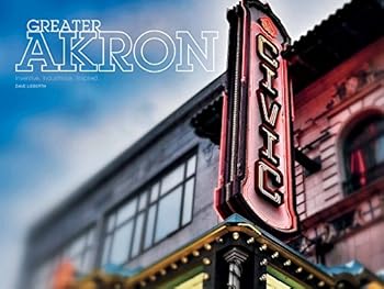 Hardcover Greater Akron: Inventive. Industrious. Inspired. Book