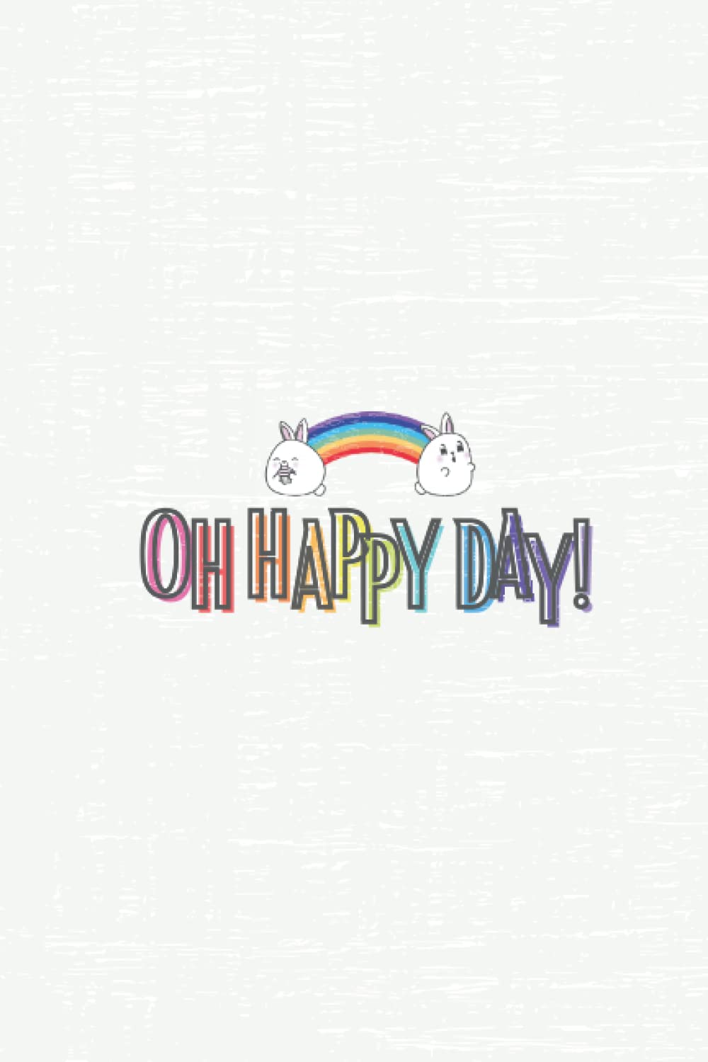 Oh Happy Day Bullet Journal