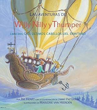 Paperback Los últimos cabellos del ermitaño: The Adventures of Willy Nilly & Thumper (Spanish Edition) [Spanish] Book