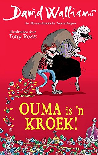 Ouma is ’n kroek [Paperback] [Unknown Binding] 1485304458 Book Cover