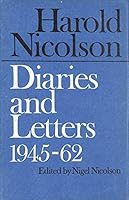 Harold Nicolson Diaries and Letters 1945 - 62 B00KO1WTY0 Book Cover