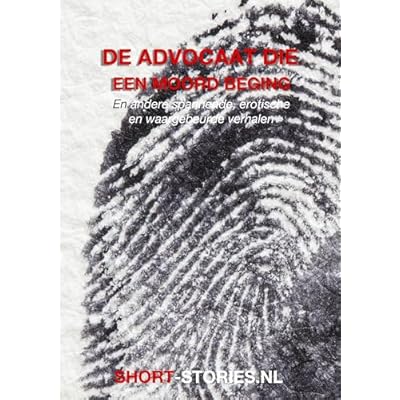 De advocaat die een moord beging