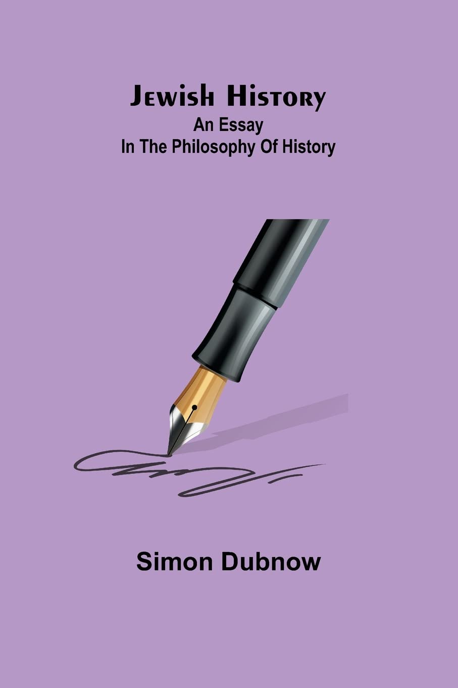 Jewish History: An Essay in the Philosophy of History