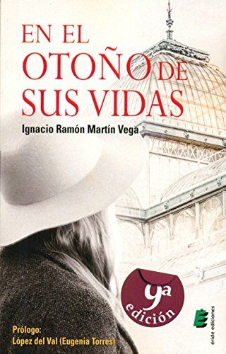 En el otoño de sus vidas (Narrativa)