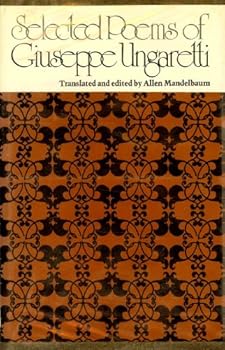Hardcover Selected Poems of Giuseppe Ungaretti (Italian and English) Book