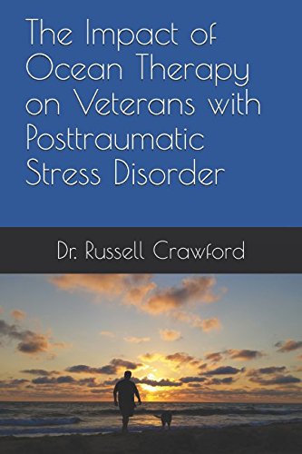 The Impact of Ocean Therapy on Veterans with Posttraumatic Stress Disorder
