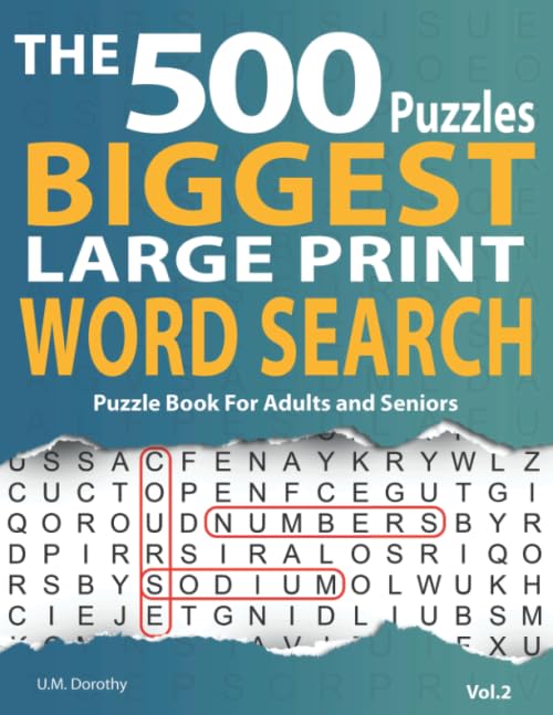 The Biggest Large Print Word Search Puzzle Book For Adults: 500 Puzzles Large Letter Size 24 Font, Hours Of Fun & Brain Boosting Entertainment Activity (vol. 2)