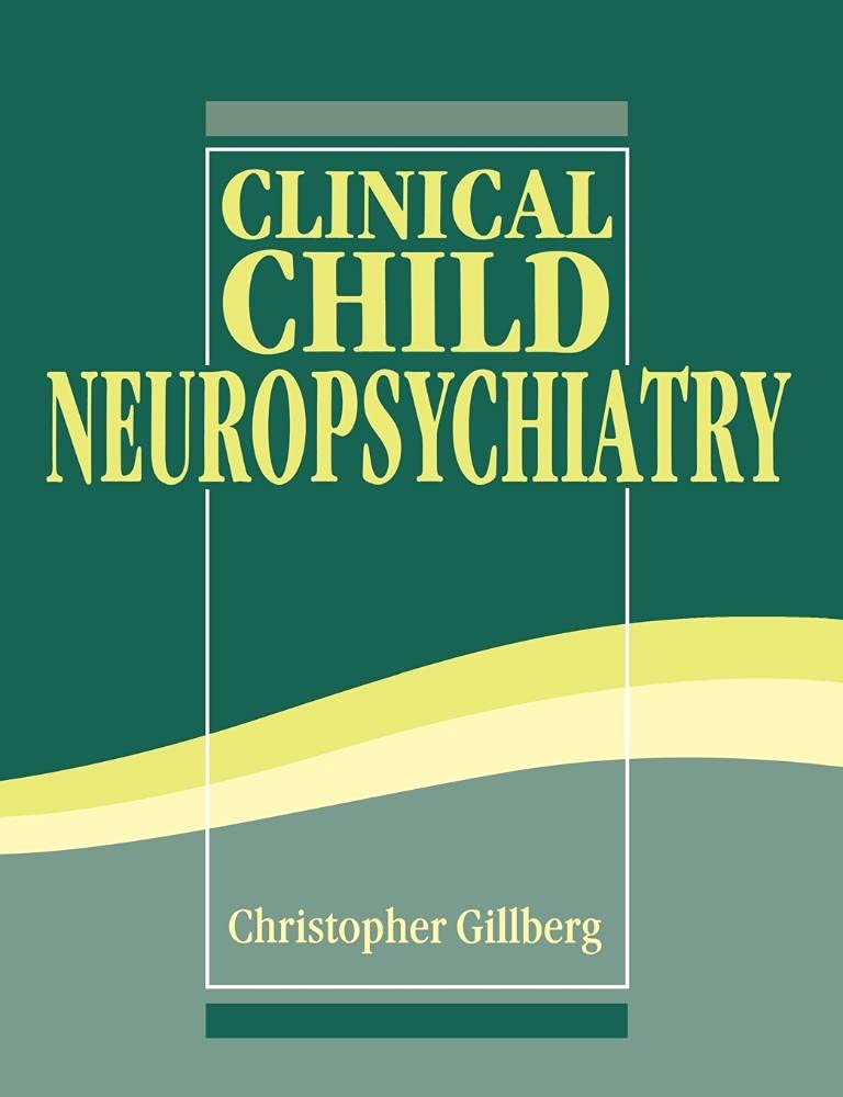 Clinical Child Neuropsychiatry by Christopher Gillberg - 9780521543354