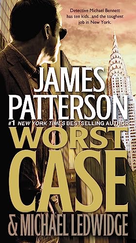 Worst Case (A Michael Bennett Thriller, 3)