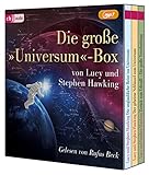 Die große "Universum"-Box: Der geheime Schlüssel zum Universum, Die unglaubliche Reise ins Universum, Zurück zum Urknall - Lucy Hawking, Stephen Hawking Sprecher: Rufus Beck 