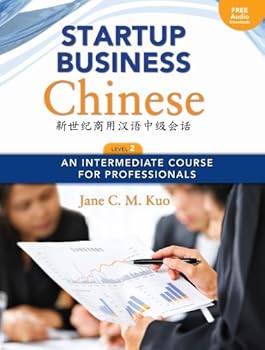 Paperback Startup Business Chinese, Level 2: An Introductory Course for Professionals (Chinese Edition) [Chinese] Book