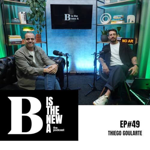 EP#49. THIEGO GOULART