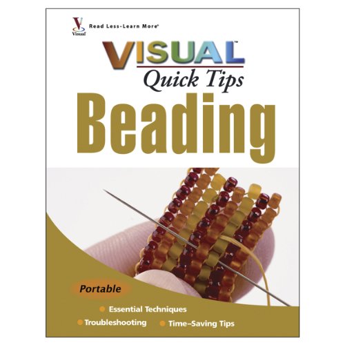 Beading VISUAL Quick Tips view 2