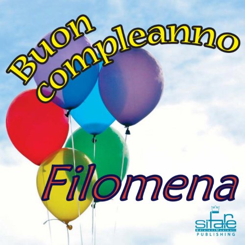 Tanti auguri a te (Auguri Filomena)