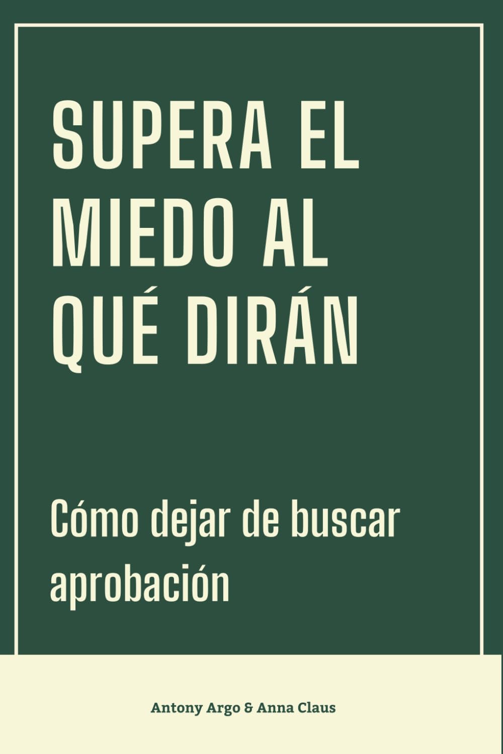 Supera el miedo al qué dirán: Cómo dejar de buscar aprobación