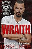  Wraith (Dirty Mavericks MC Book 1) (English Edition)