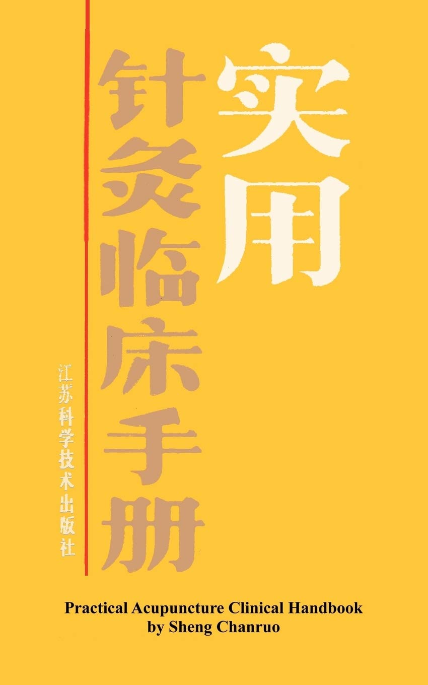 Practical Acupuncture Clinical Handbook