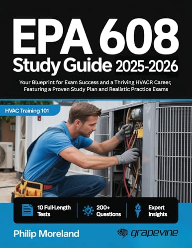 EPA 608 study guide 2025-2026: Your Blueprint for Exam Success and a Thriving HVACR Career, Featuring a Proven Study Plan and Realistic Practice Exams image 3