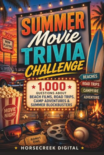 Summer Movie Trivia Challenge: 1,000 Questions About Beach Films, Road Trips, Camp Adventures & Summer Blockbusters image 2