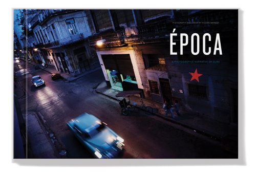 Price comparison product image Epoca: A Photographic Narrative of Cuba