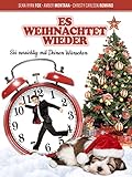Es weihnachtet wieder - Sei vorsichtig mit Deinen Wünschen