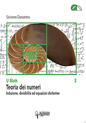 Teoria dei numeri. Induzione, divisibilità ed