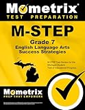 M-STEP Grade 7 English Language Arts Success Strategies Study Guide: M-STEP Test Review for the Michigan Student Test of Educational Progress
