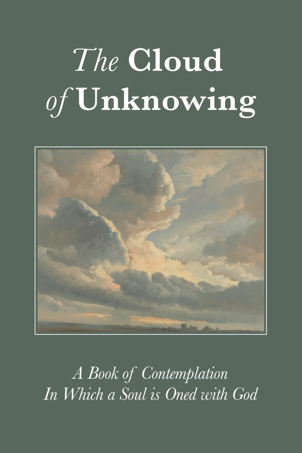 The Cloud of Unknowing (Large Print Edition): Translated and Introduced by Evelyn Underhill