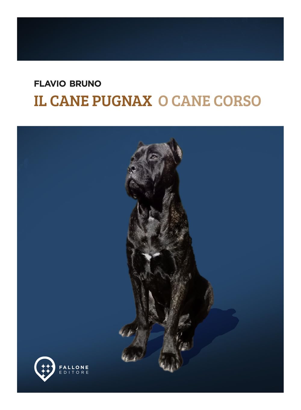Il Cane Pugnax O Cane Corso. Ediz. Illustrata - 4