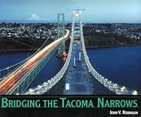 Bridging the Tacoma Narrows 0974412465 Book Cover