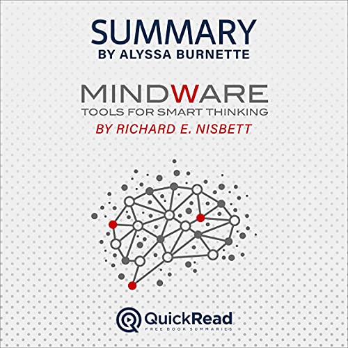 Summary of Mindware by Richard E. Nisbett