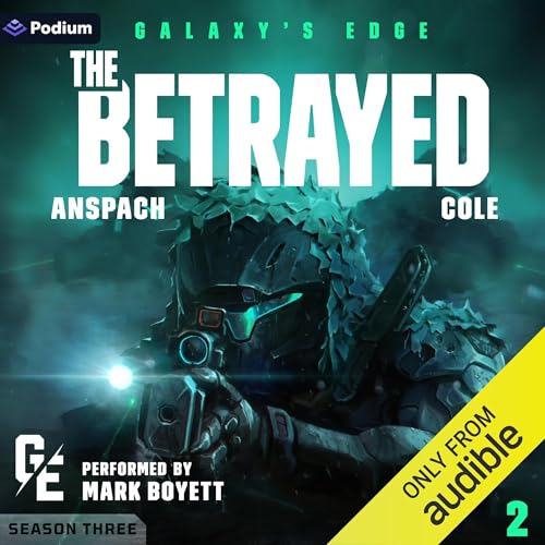 The Betrayed by Jason Anspach, Nick Cole episode artwork