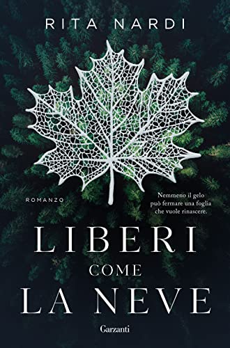 Liberi come la neve