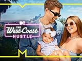 The West Coast Hustle