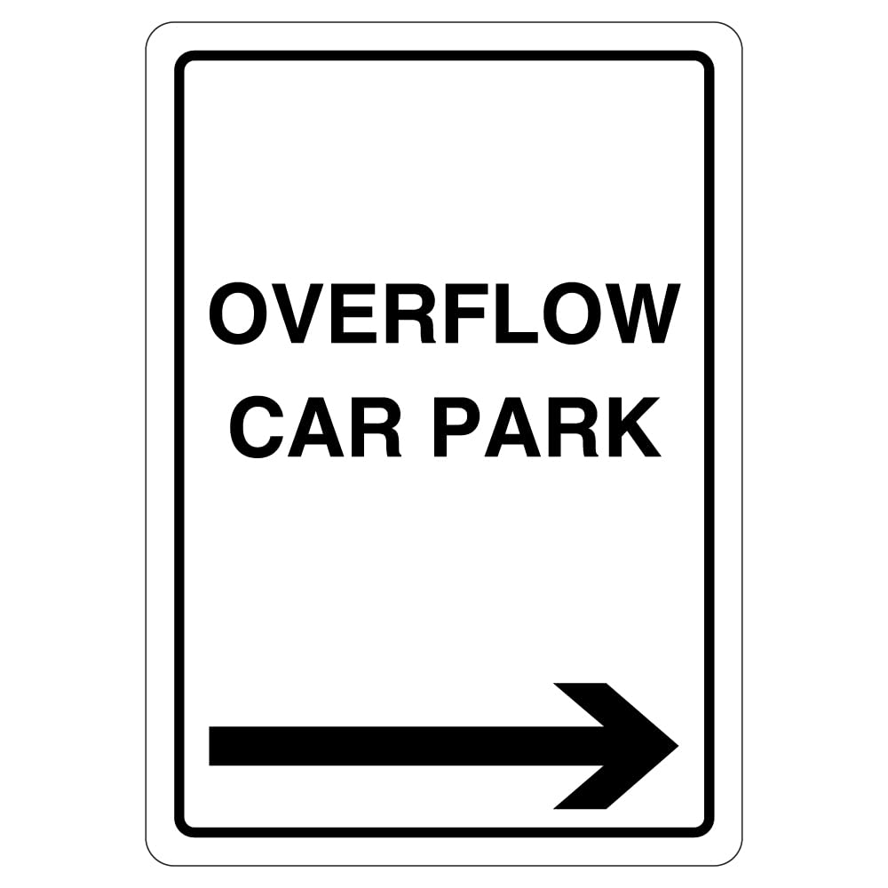 V Safety Overflow Car Park - Arrow Right 210 x 297 mm (A4) - 1mm Rigid Plastic Safety Sign