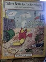 Silver Bells & Cockle-shells: A Bunby Adventure 0192797263 Book Cover