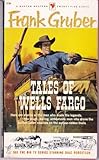 Tales of Wells Fargo
