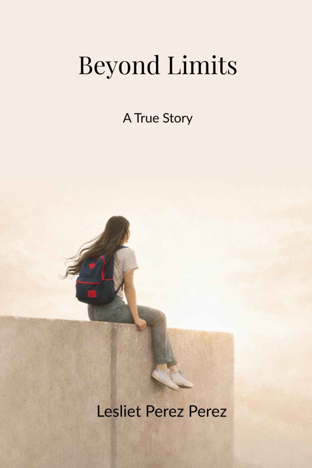 Beyond Limits: A True Story
