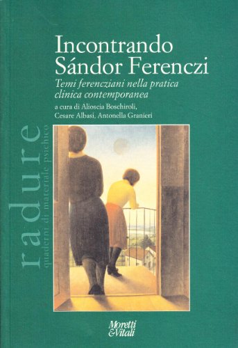 Incontrando Sándor Ferenczi