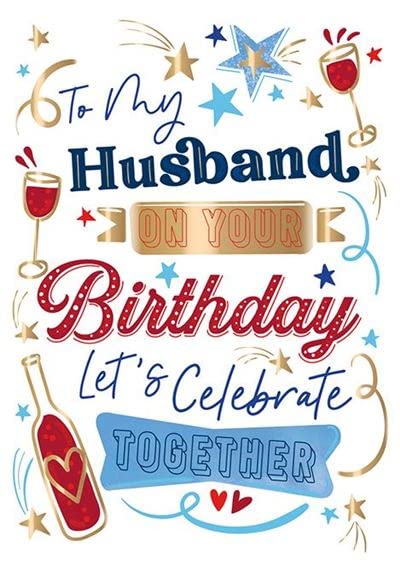 Ling Design Male Birthday Card for Husband - Shooting Stars, Red Wine and Love Hearts with Gold Foil Details - 'Let's Celebrate Together' - Eco-Friendly & Recyclable