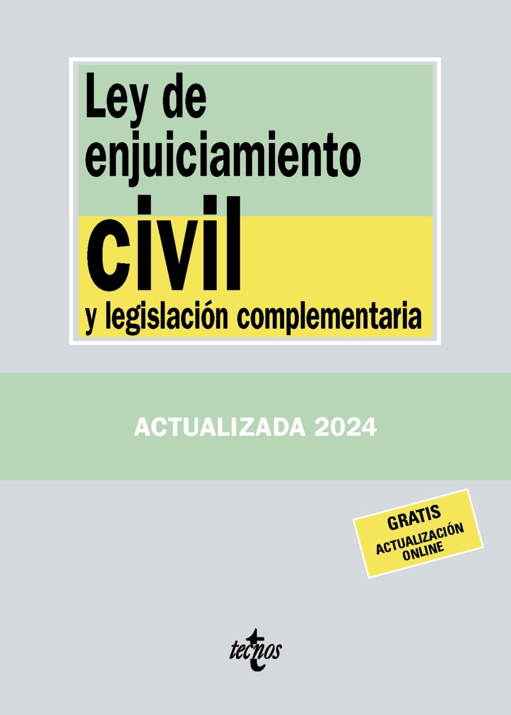 Ley de Enjuiciamiento Civil y legislación complementaria (Derecho - Biblioteca de Textos Legales)