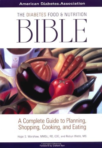 The Diabetes Food and Nutrition Bible : A Compl... B01FGOKQIK Book Cover