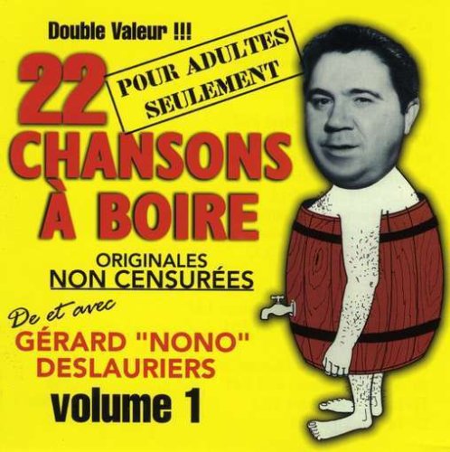 V1 22 Chansons A Boire [Audio CD] Deslauriers, Nono